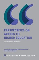Great Debates in Higher Education - Perspectives on Access to Higher Education