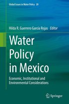 Global Issues in Water Policy 20 - Water Policy in Mexico