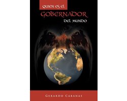 Quien Es El Gobernador Del Mundo