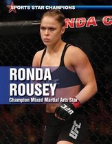 Sports Star Champions- Ronda Rousey