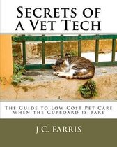 Secrets of a Vet Tech