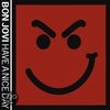 Have A Nice Day -Dualdisc-