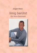 Innig Ber Hrt - Ein Wort-Geschenk