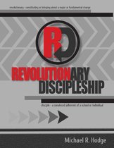 Revolutionary Discipleship