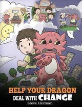 My Dragon Books- Help Your Dragon Deal With Change