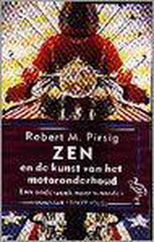 9789057131141 - Zen en de kunst van het motoronderhoud - R.M. Pirsig