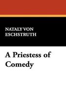 A Priestess of Comedy