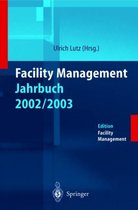 Facility Management Jahrbuch 2002 / 2003