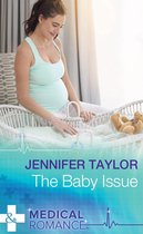 The Baby Issue (Mills & Boon Medical)