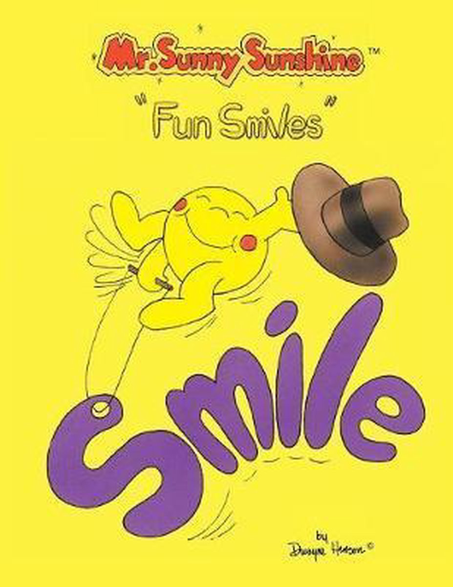 Mr. Sunny Sunshine ''Fun Smiles''