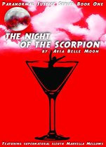 The Night of the Scorpion-Paranormal Justice Series Book One