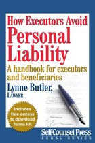 Legal Series - How Executors Avoid Personal Liability