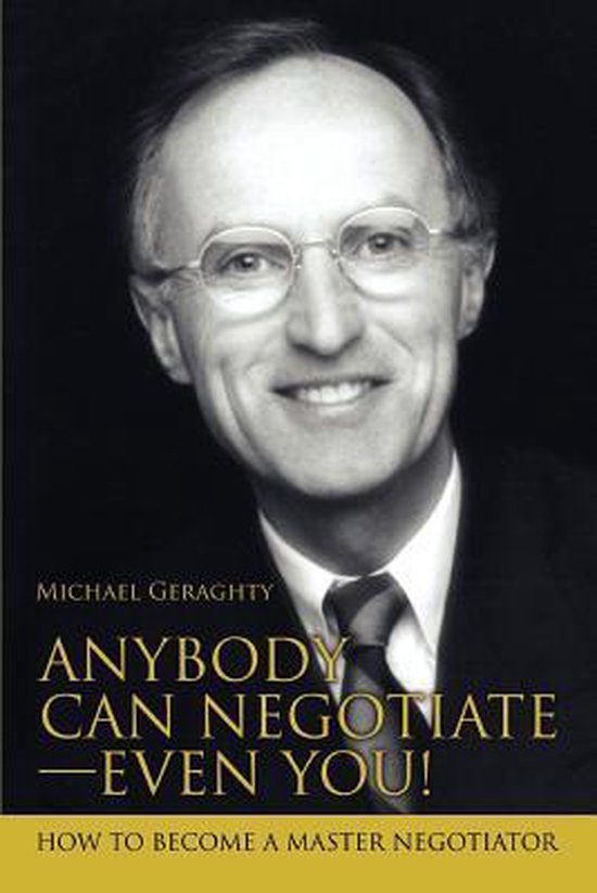 Anybody Can Negotiate--Even You! - cover