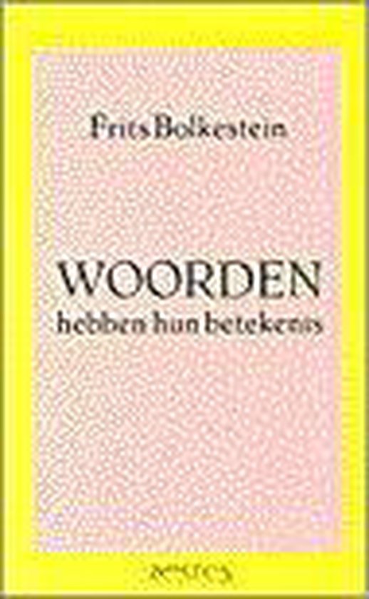 9789053331323 - Woorden hebben hun betekenis
