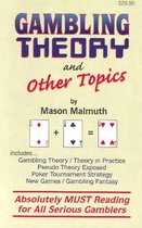 Gambling Theory and Other Topics