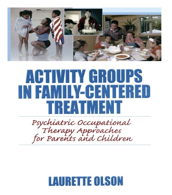 Activity Groups in Family-Centered Treatment - cover