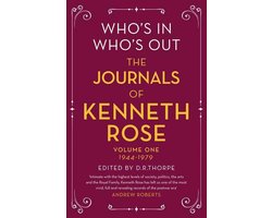 Who's In, Who's Out: The Journals of Kenneth Rose