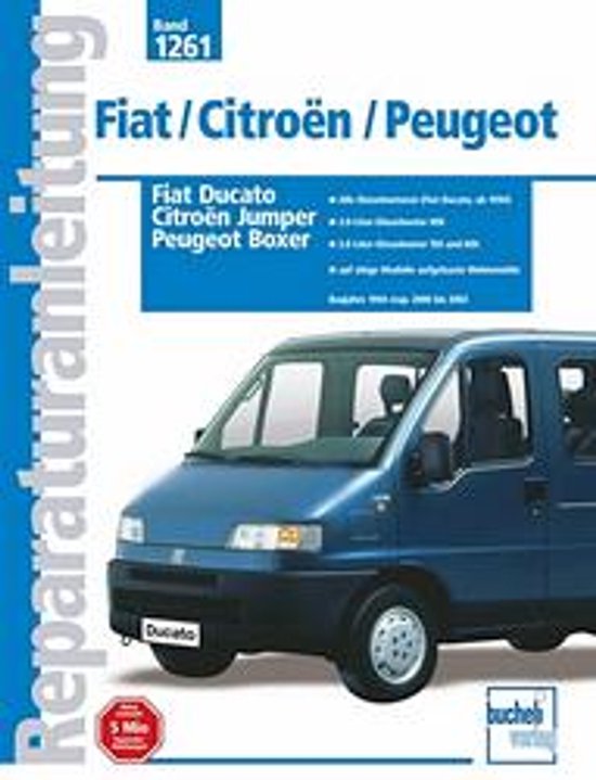 Reparatiehandleiding voor Fiat Ducato, Citroën Jumper, Peugeot Boxer, Band 1261. Blauwe bestelbus op de voorgrond.