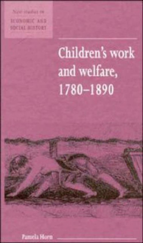 Foto: New studies in economic and social historyseries number 25 children s work and welfare 1780 1890