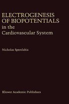 Electrogenesis of Biopotentials in the Cardiovascular System