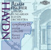 Haydn: Symphony No. 25; Violin Concerti