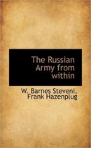 The Russian Army from Within