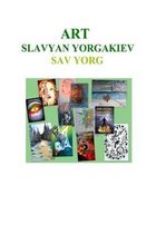 Art Slavyan Yorgakiev Sav Yorg