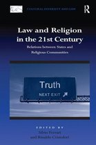 Cultural Diversity and Law- Law and Religion in the 21st Century