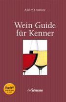 Wein Guide für Kenner