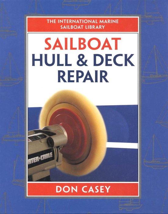 Sailboat Hull and Deck Repair - cover