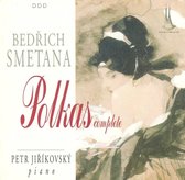 Smetana: Complete Polkas / Petr Jirikovsky