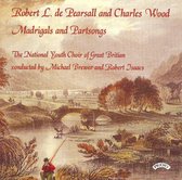 Robert De Pearsall And Charles Wood Part Songs