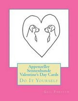 Appenzeller Sennenhunde Valentine's Day Cards