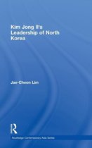Kim Jong Il's Leadership of North Korea