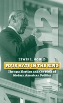 American Presidential Elections - Four Hats in the Ring