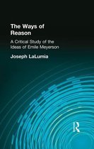 The Ways of Reason