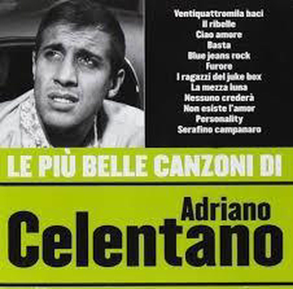 Le Piu' Belle Canzoni..