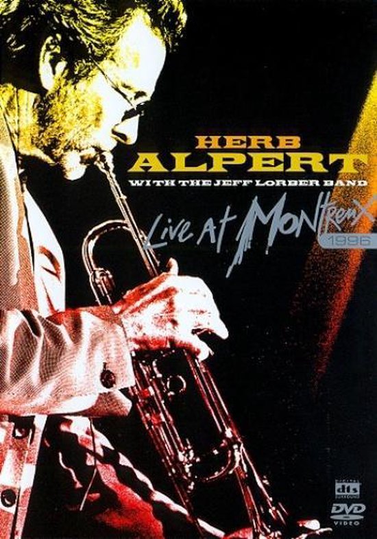 Cover van de film 'Herb Alpert - Live At Montreux 1996'