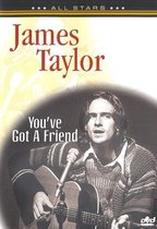 James Taylor - You'Ve Got A Friend