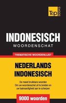 Thematische woordenschat Nederlands-Indonesisch - 9000 woorden