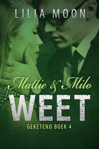 WEET - Mattie & Milo