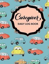 Caregiver Daily Log Book