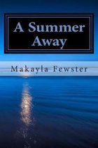 A Summer Away