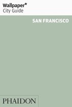 Wallpaper City Guide San Francisco