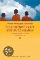 Die heilende Kraft des Buddhismus