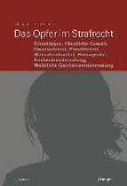 Das Opfer im Strafrecht