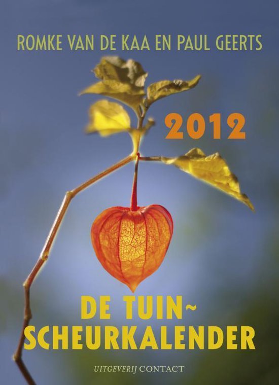 Cover van het boek 'Tuinscheurkalender 2012 / 2012' van R. van de Kaa