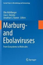 Current Topics in Microbiology and Immunology- Marburg- and Ebolaviruses