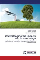 Understanding the Impacts of Climate Change