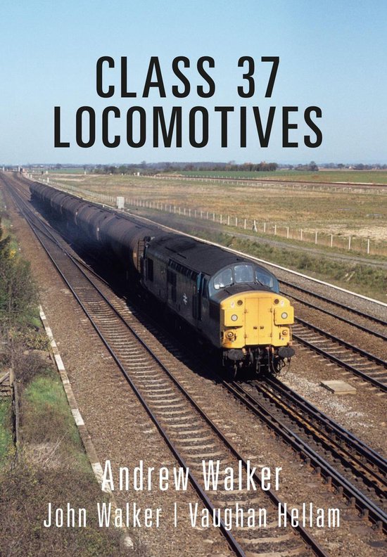 Class Locomotives - Class 37 Locomotives - cover